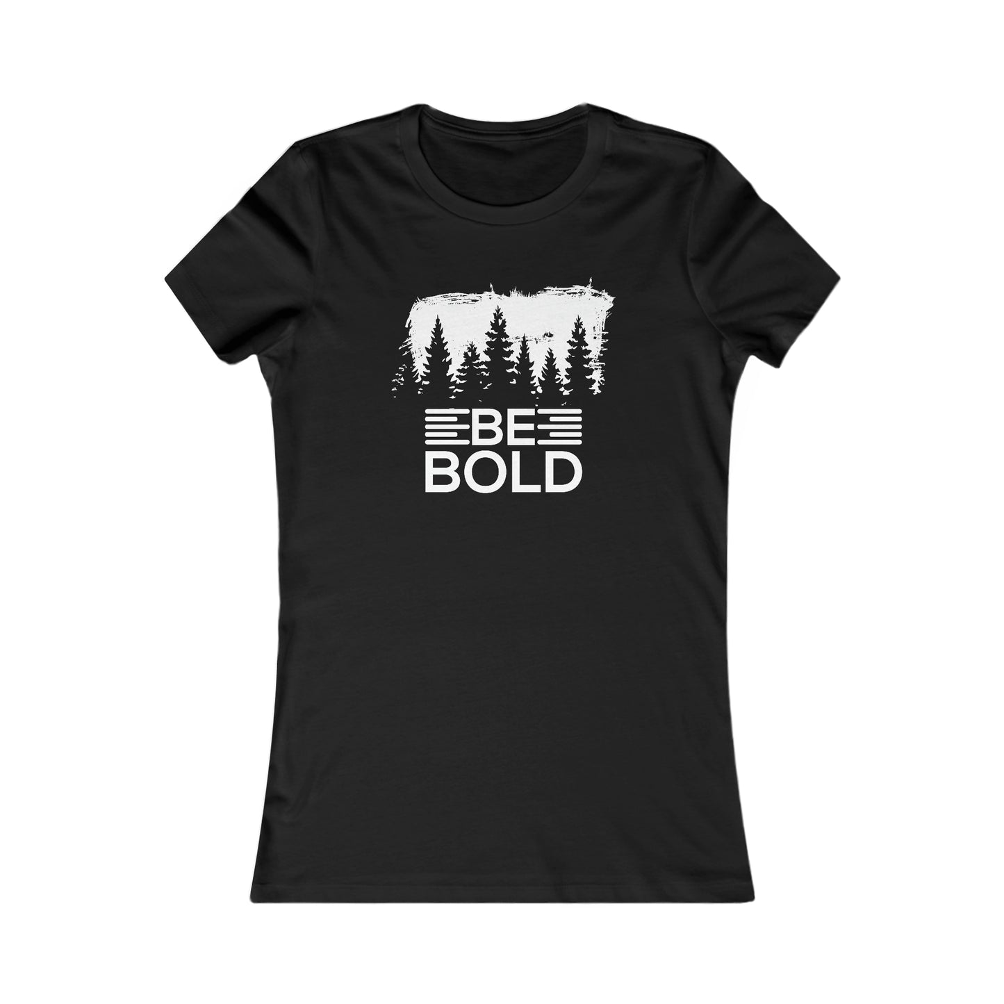 Be Bold - Women's Tee