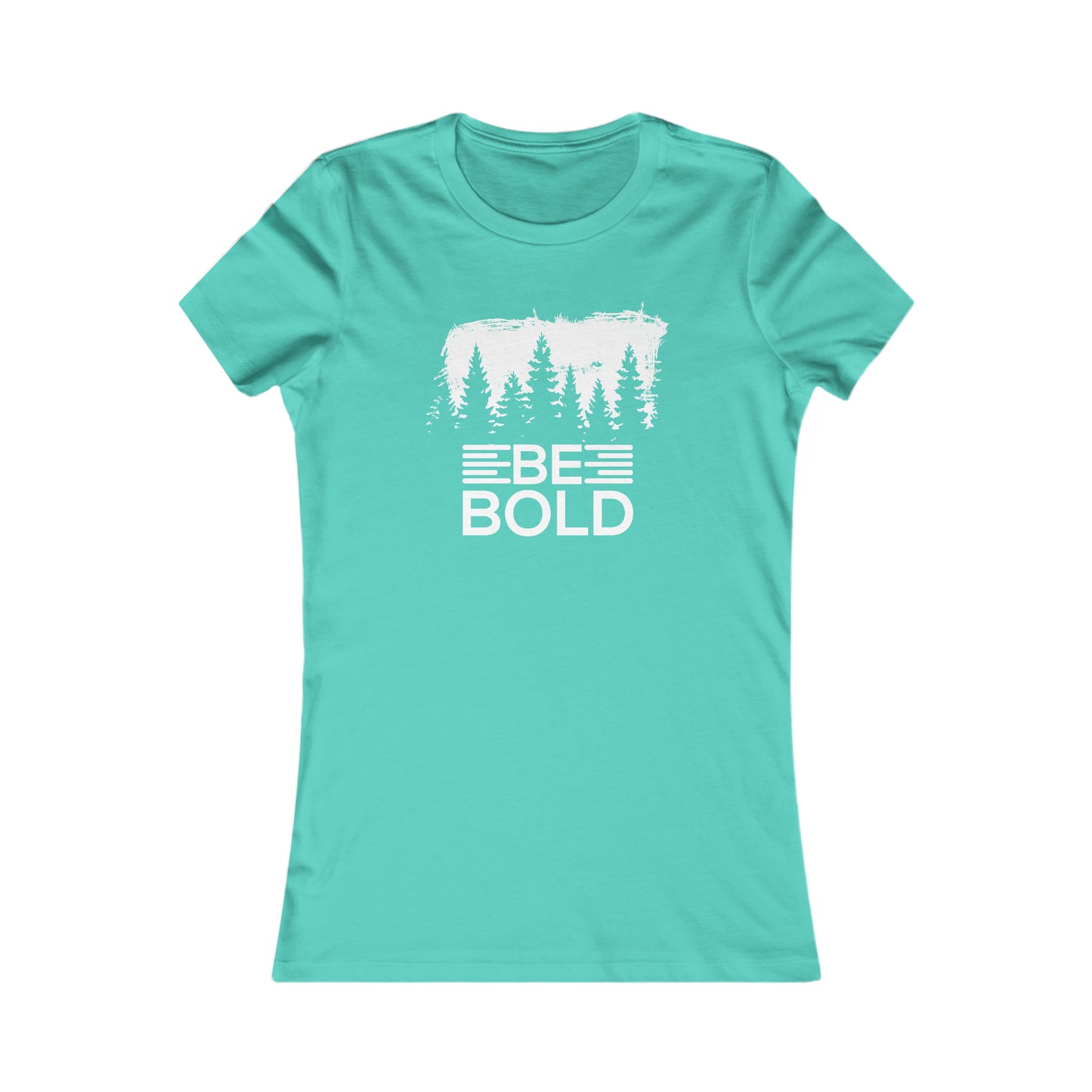 Be Bold - Women's Tee