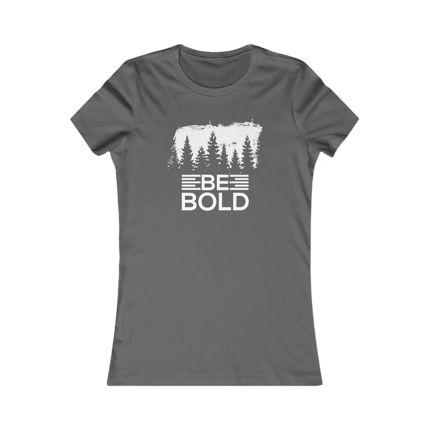 Be Bold - Women's Tee