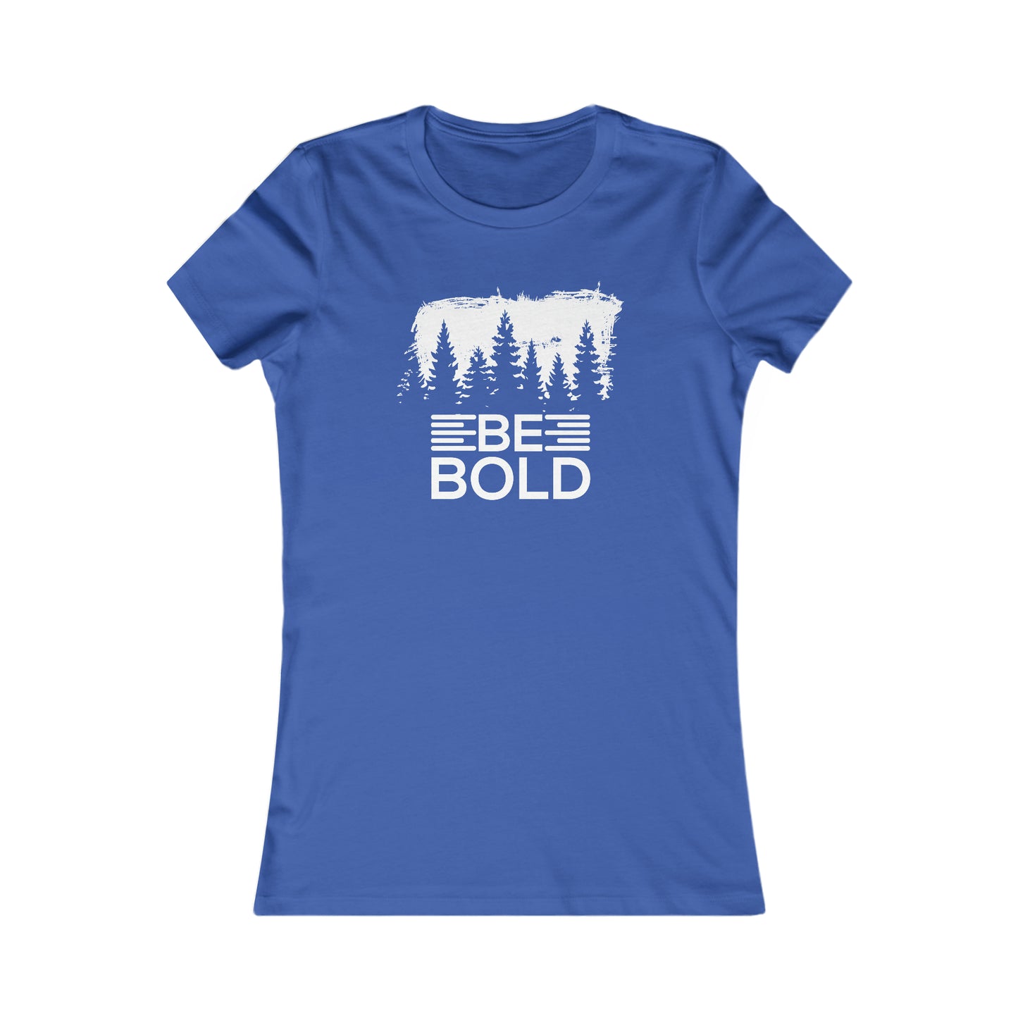Be Bold - Women's Tee