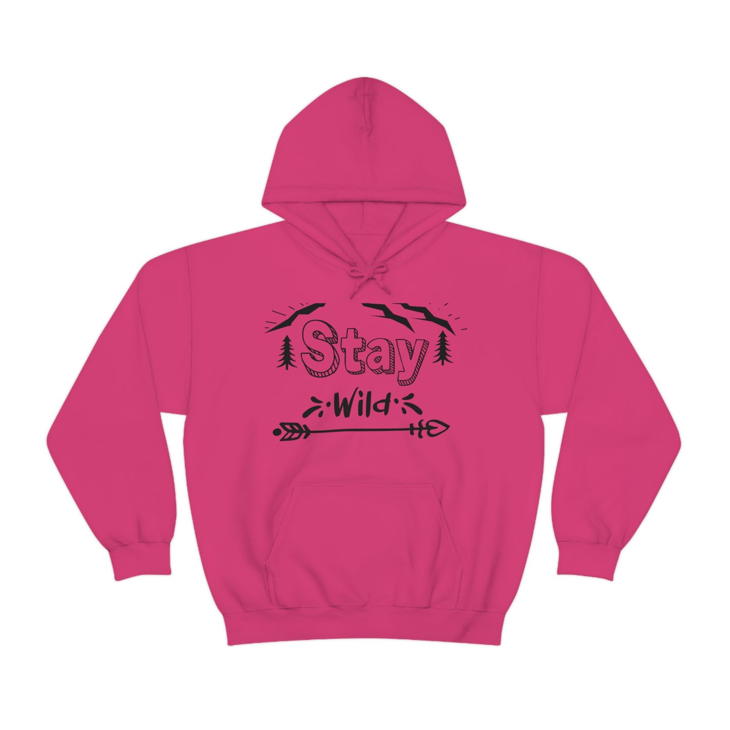 Stay Wild - Unisex Hooded Sweatshirt