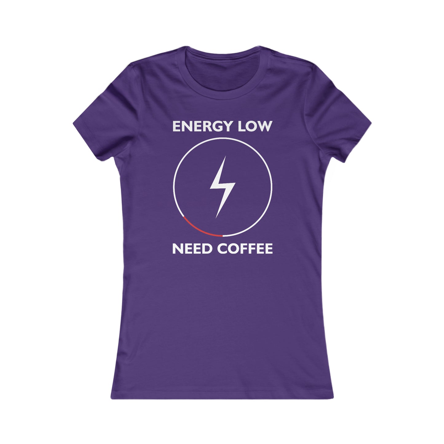 Energy Low Need Coffee - Women's Tee
