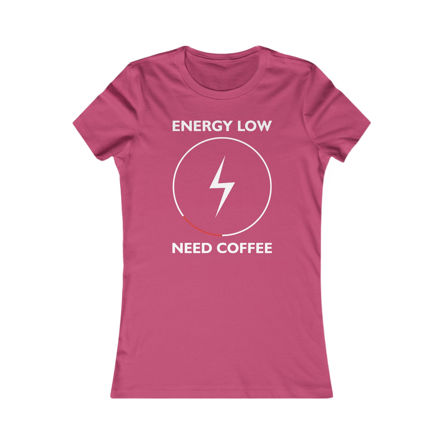 Energy Low Need Coffee - Women's Tee