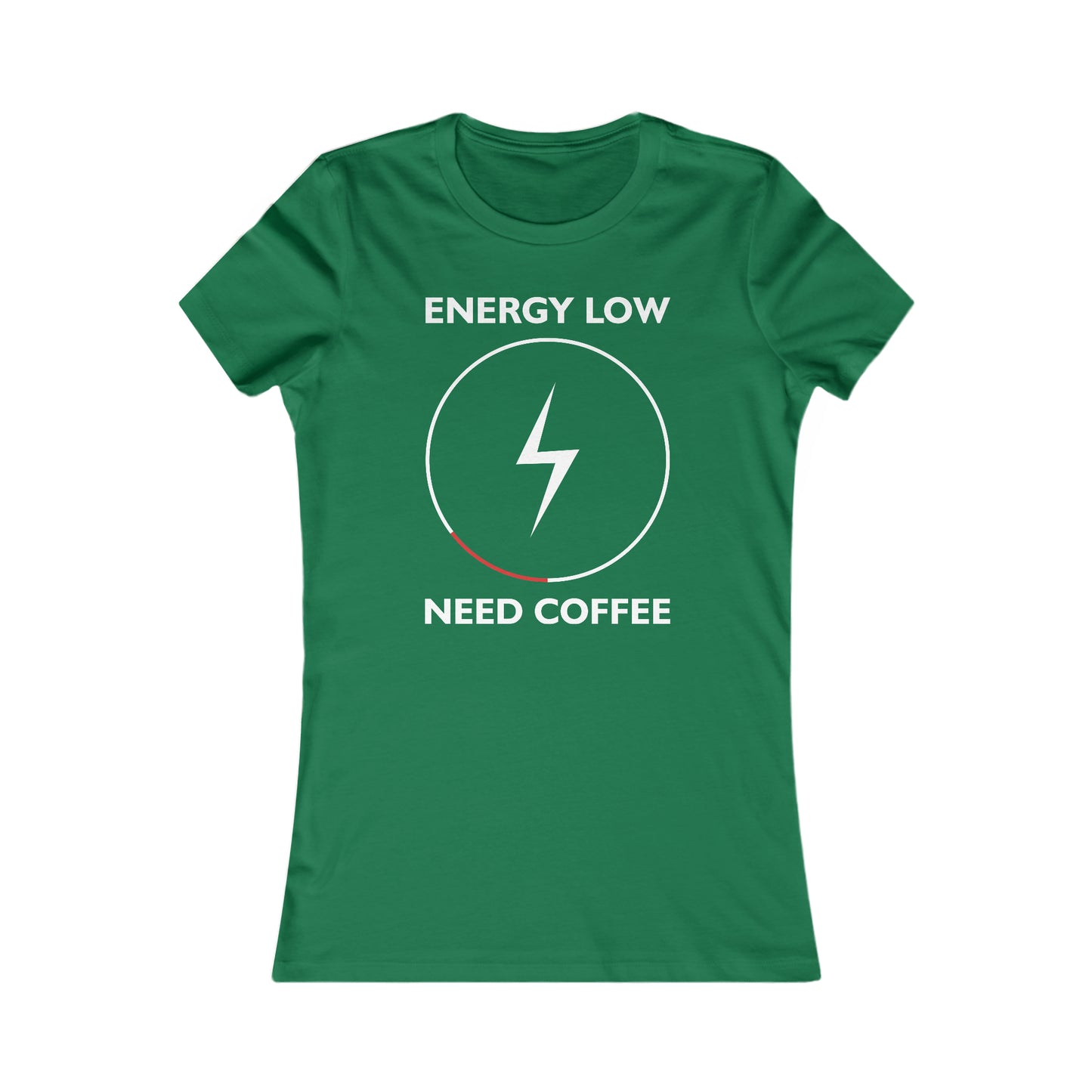 Energy Low Need Coffee - Women's Tee