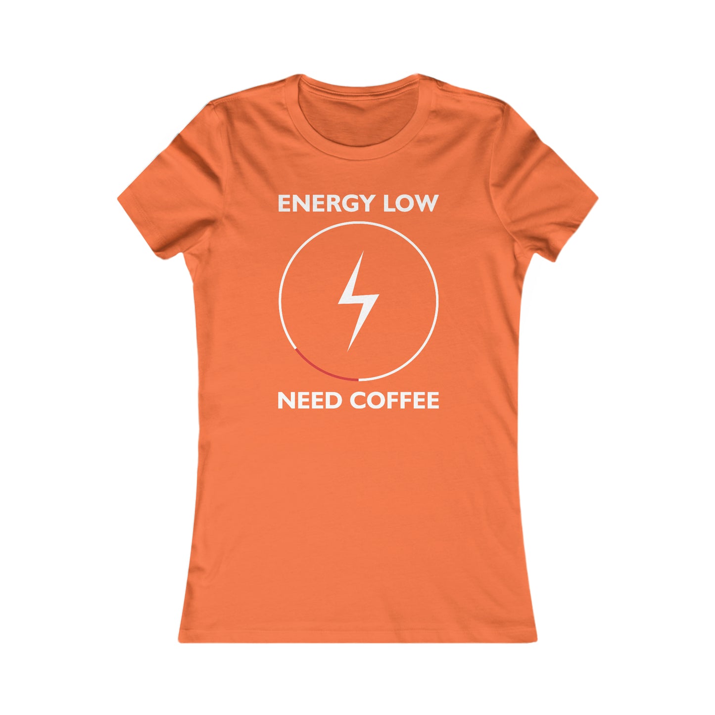 Energy Low Need Coffee - Women's Tee