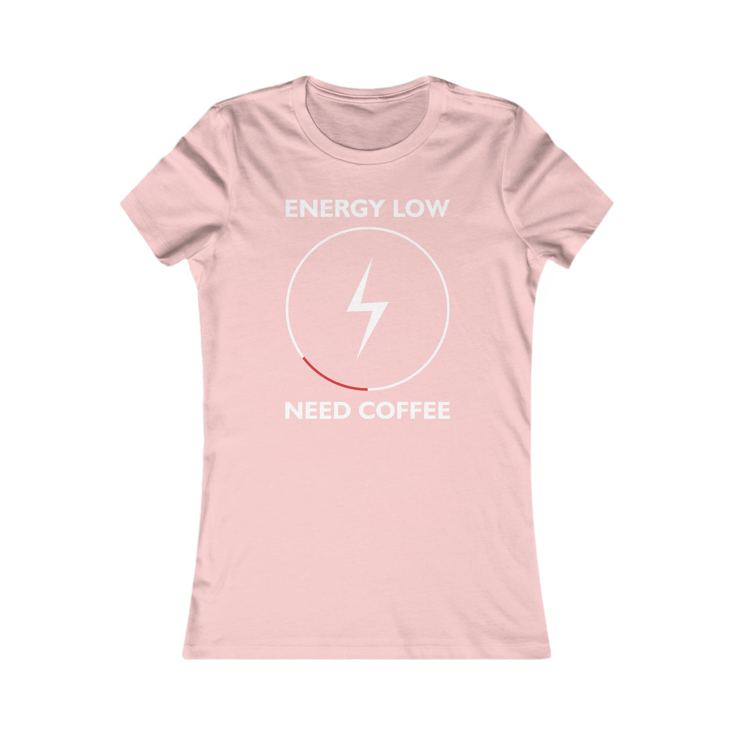 Energy Low Need Coffee - Women's Tee