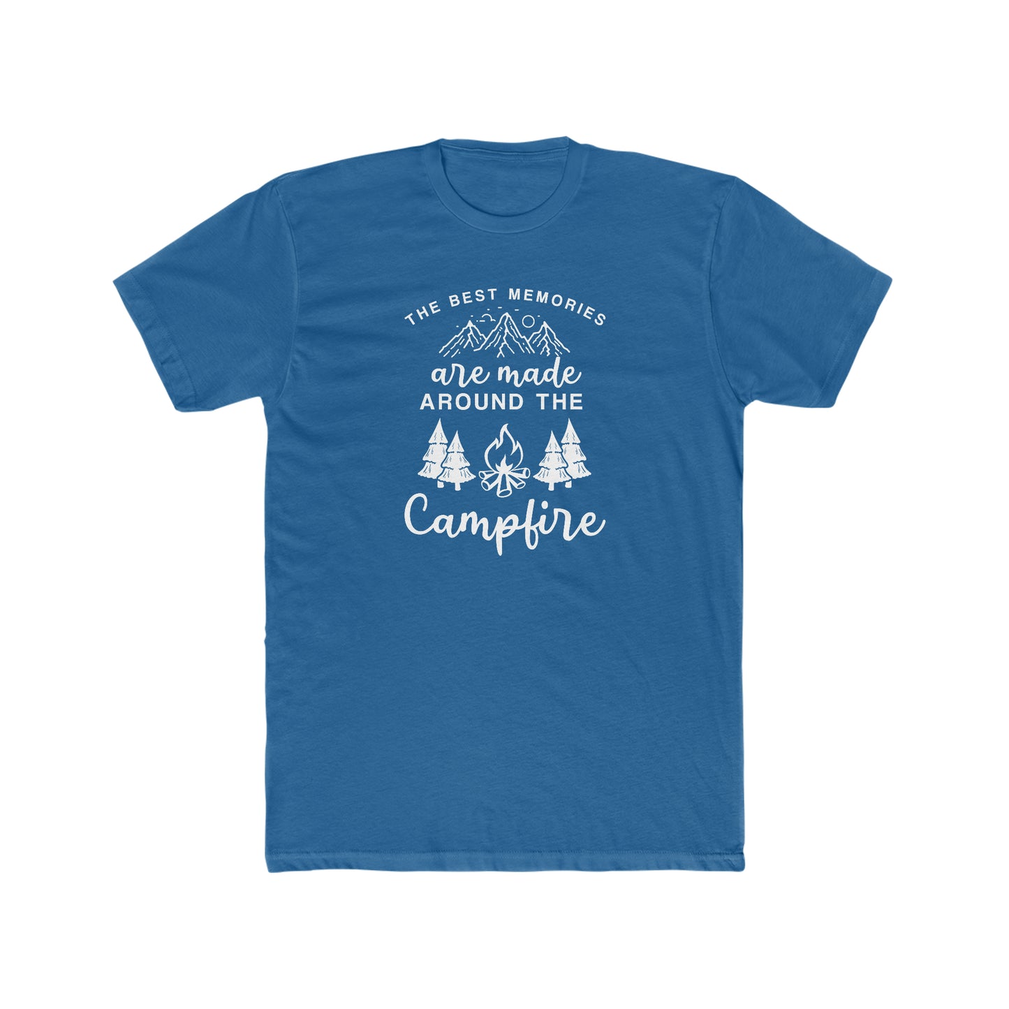 The Best Memories Are Made Around The Campfire - Men's Cotton Crew Tee