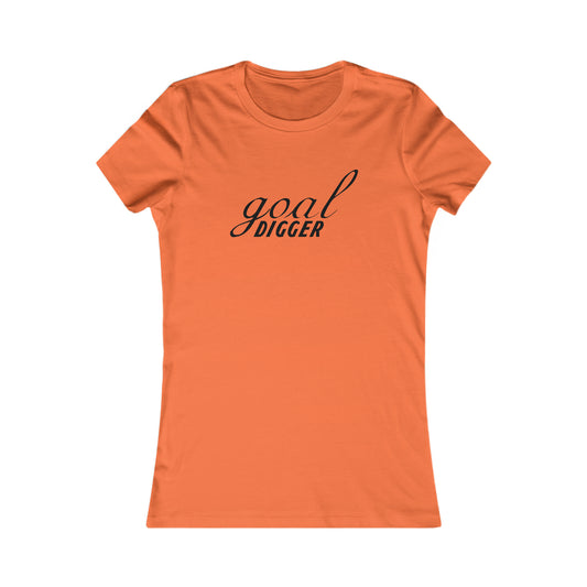 Goal Digger. -  Women's Tee