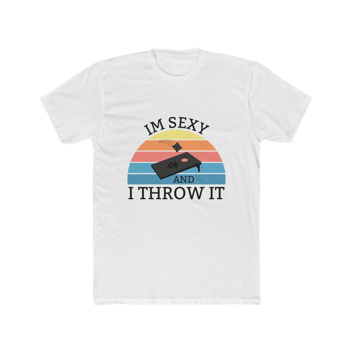 I'm Sexy and I Throw It - Men's Cotton Crew Tee