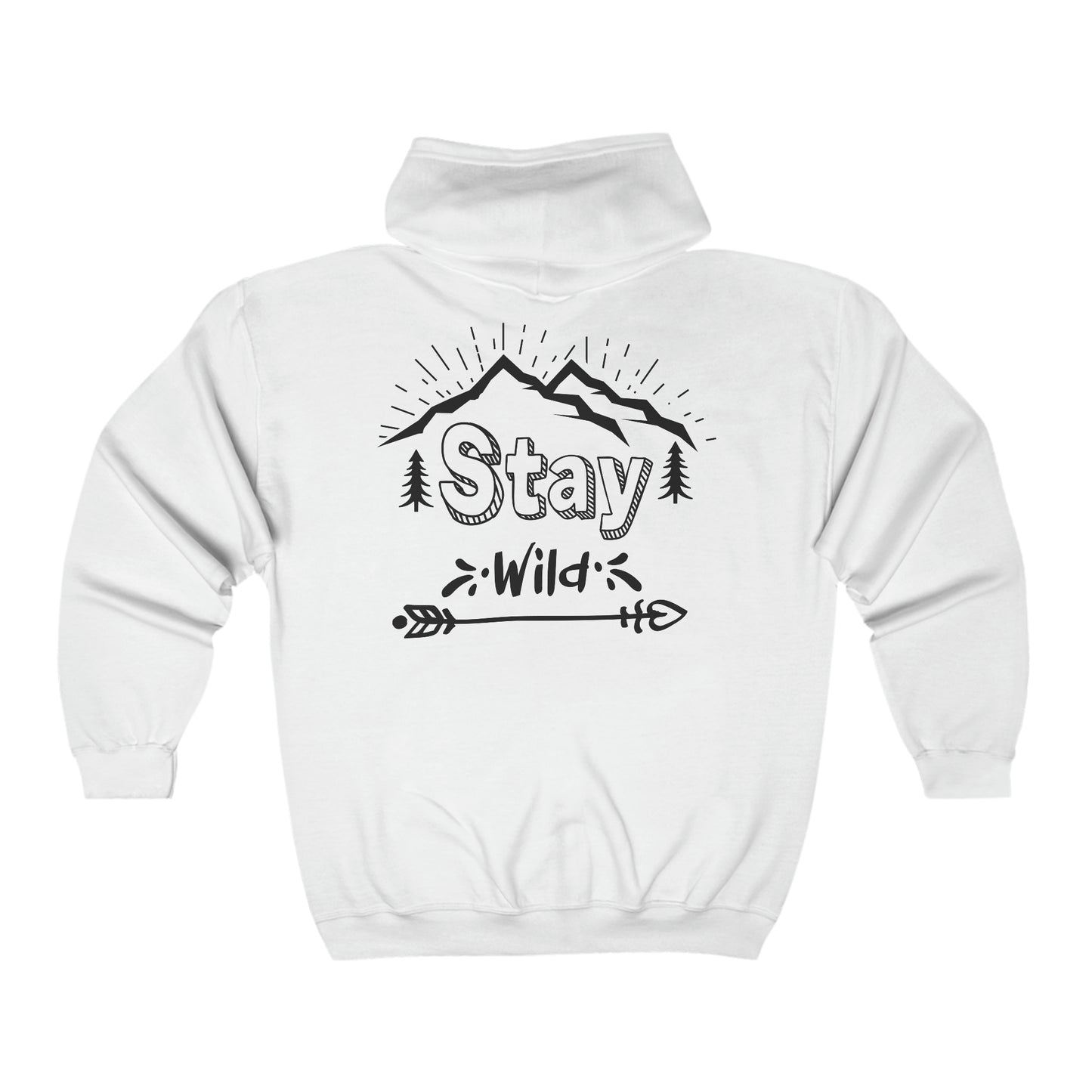 Stay Wild - Unisex Full Zip Hooded Sweatshirt