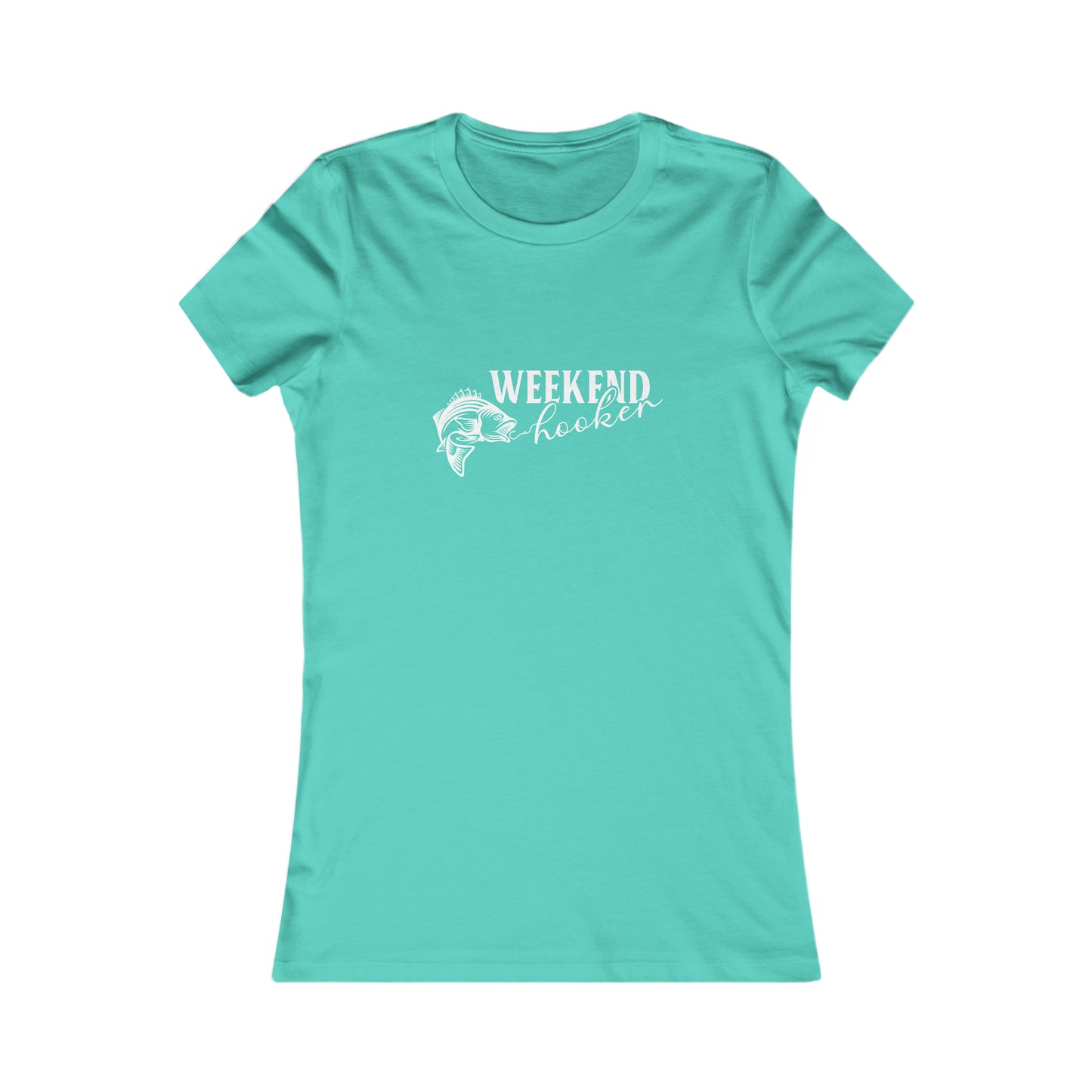 Weekend Hooker -  Women's Tee