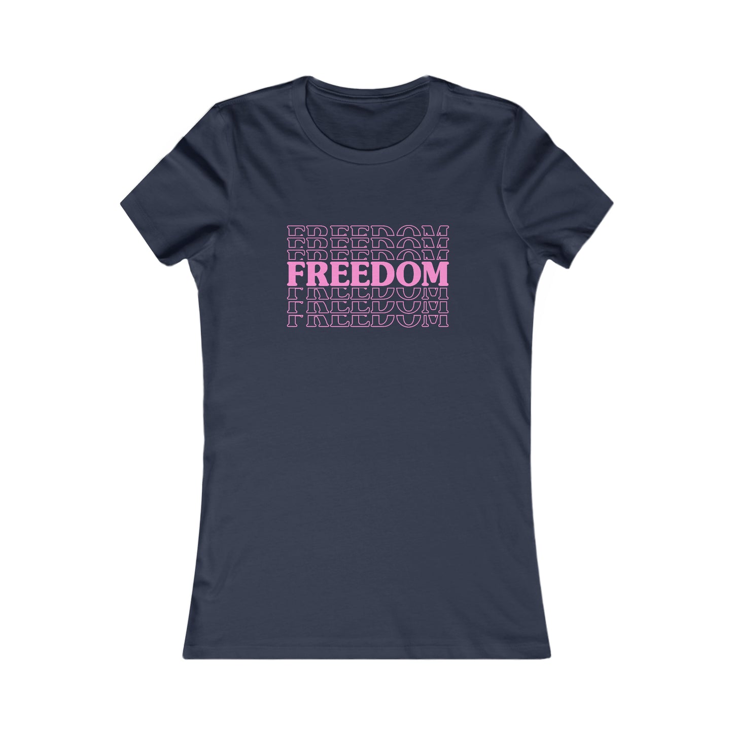 FREEDOM -  Women's Tee