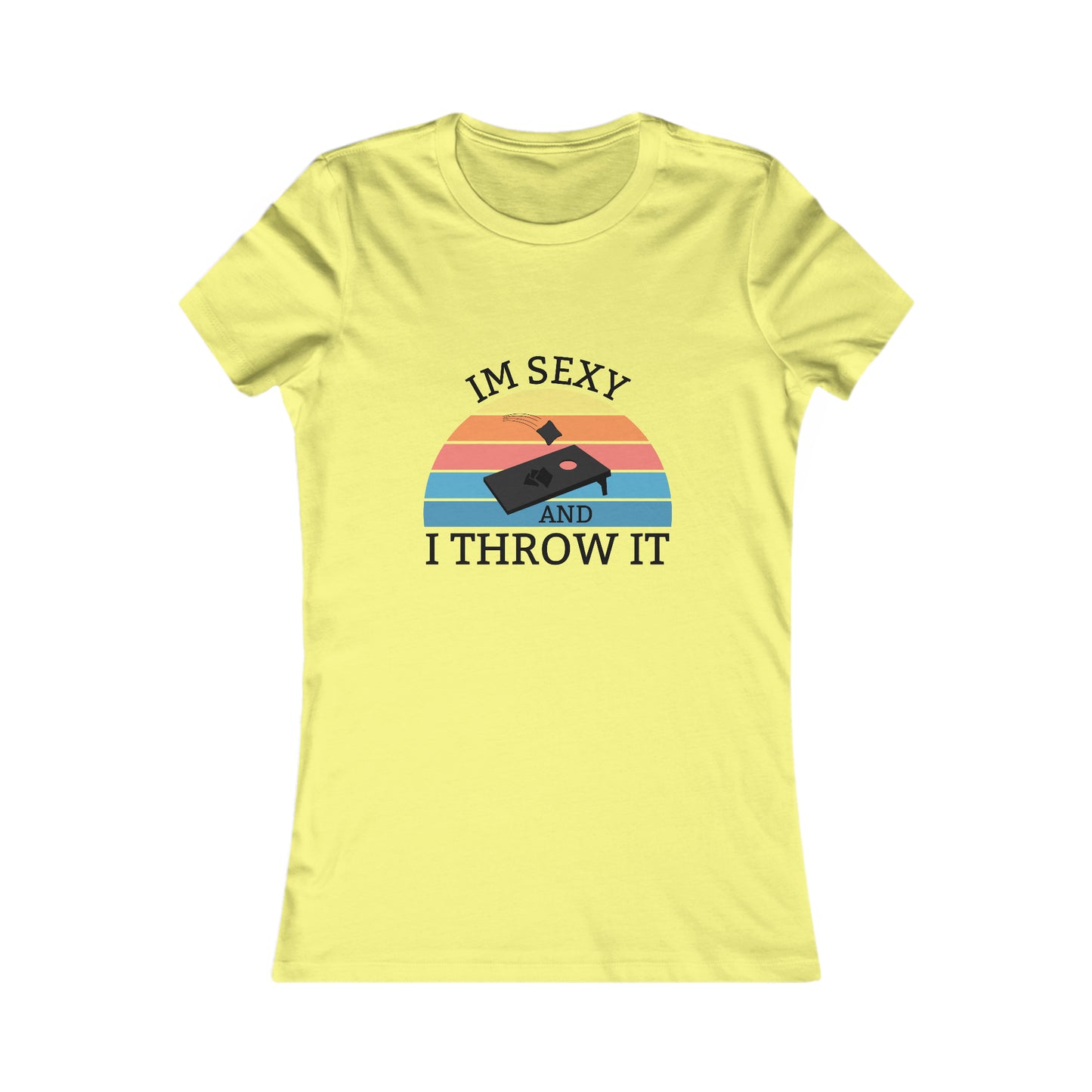 I'm Sexy and I Throw It- Women's T-Shirt