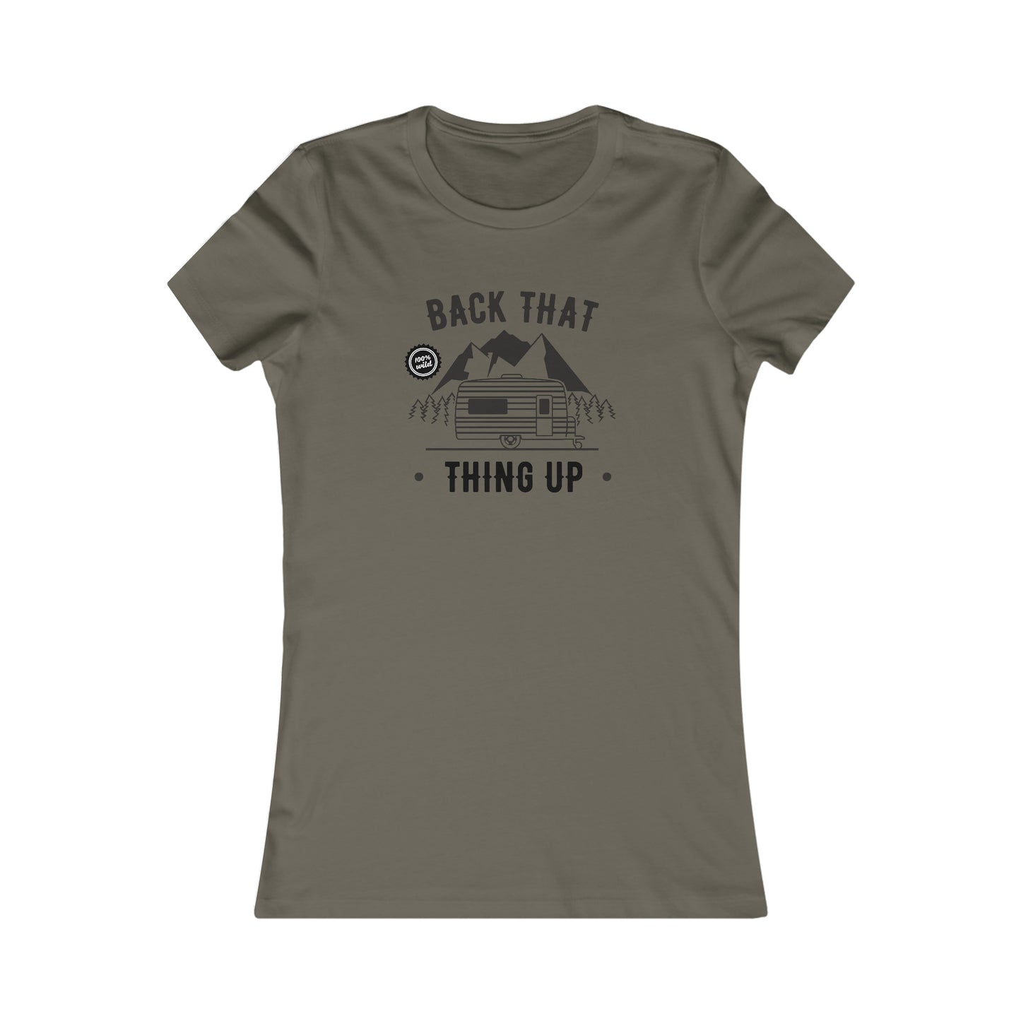 Back That Thing Up  -  Women's Tee