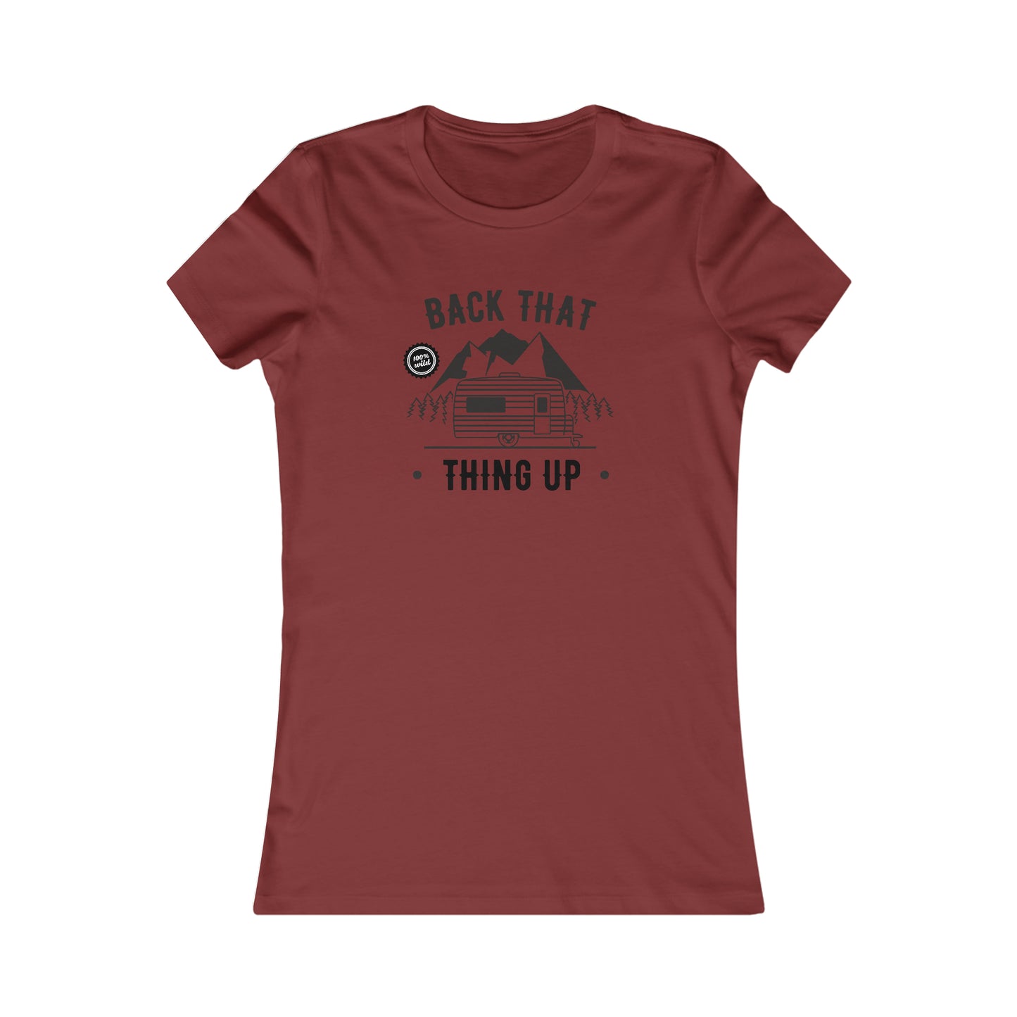 Back That Thing Up  -  Women's Tee