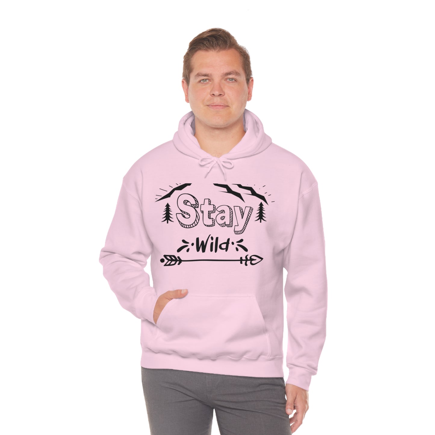 Stay Wild - Unisex  Hooded Sweatshirt