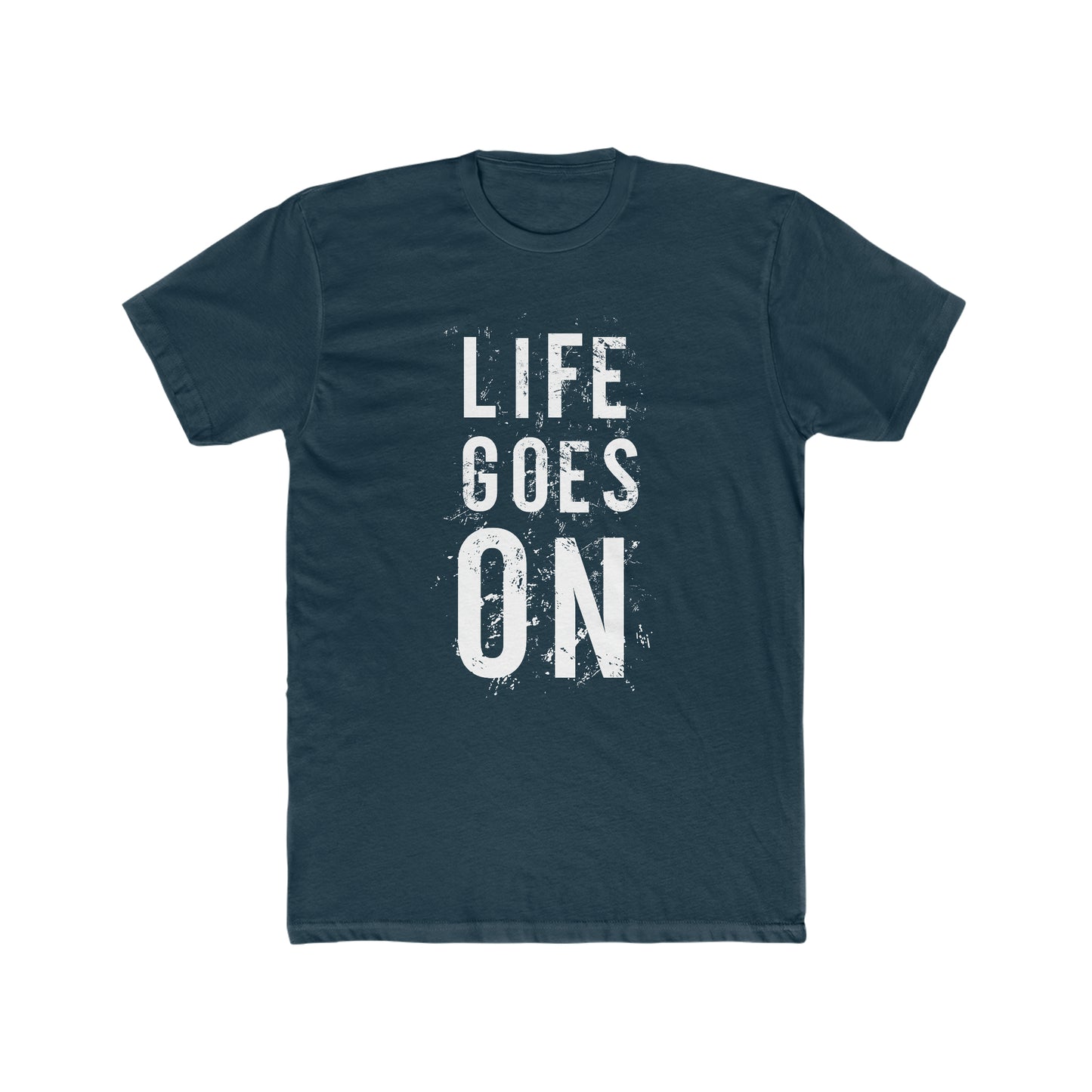 Life Goes On -  Men's Cotton Crew Tee