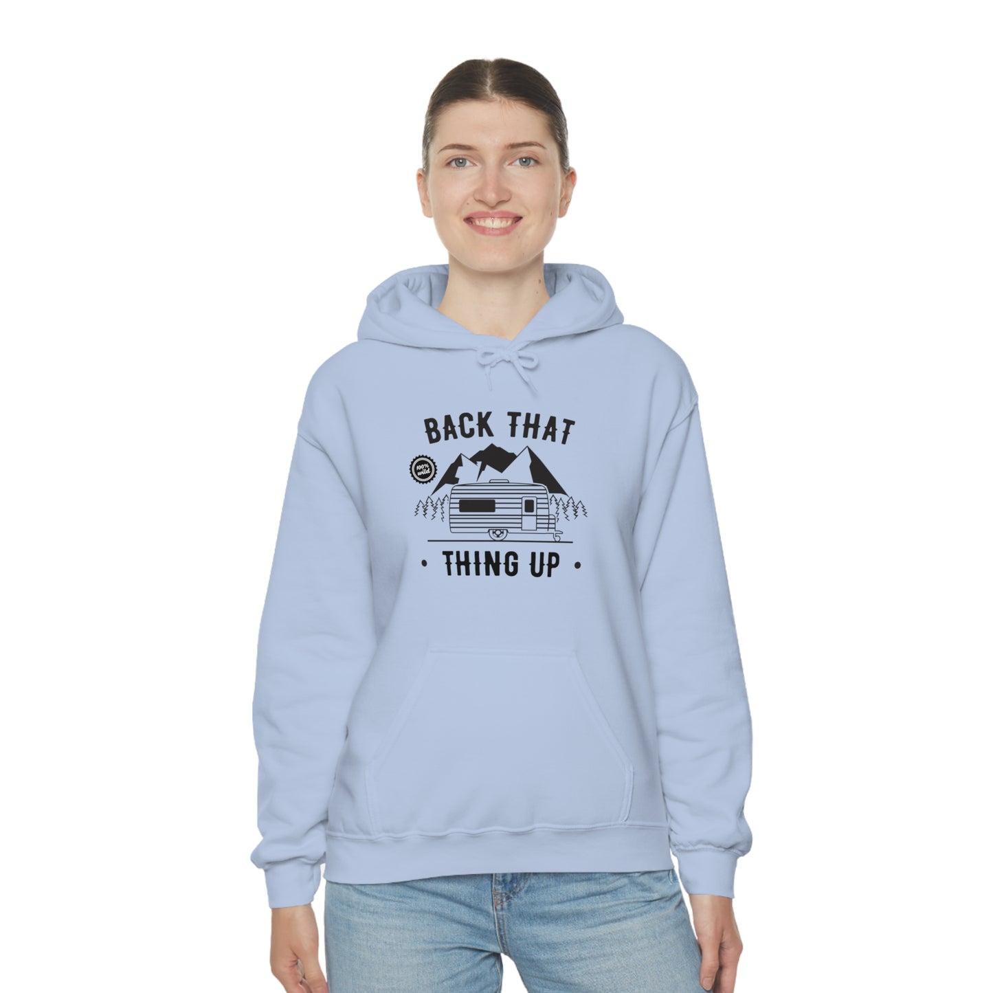 Back That Thing Up - Unisex  Hooded Sweatshirt