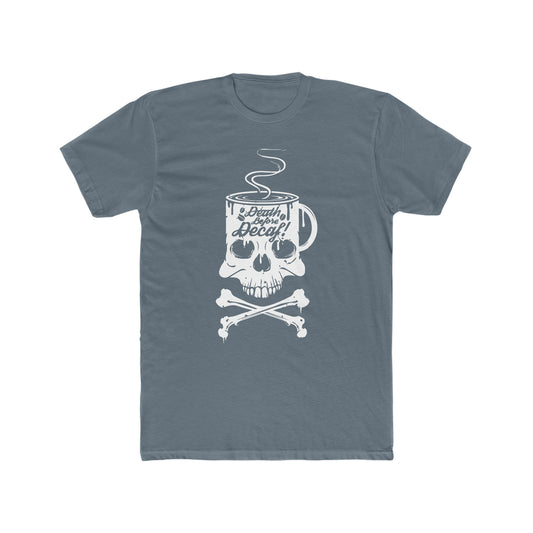 Death Before Decaf  -  Men's Cotton Crew Tee