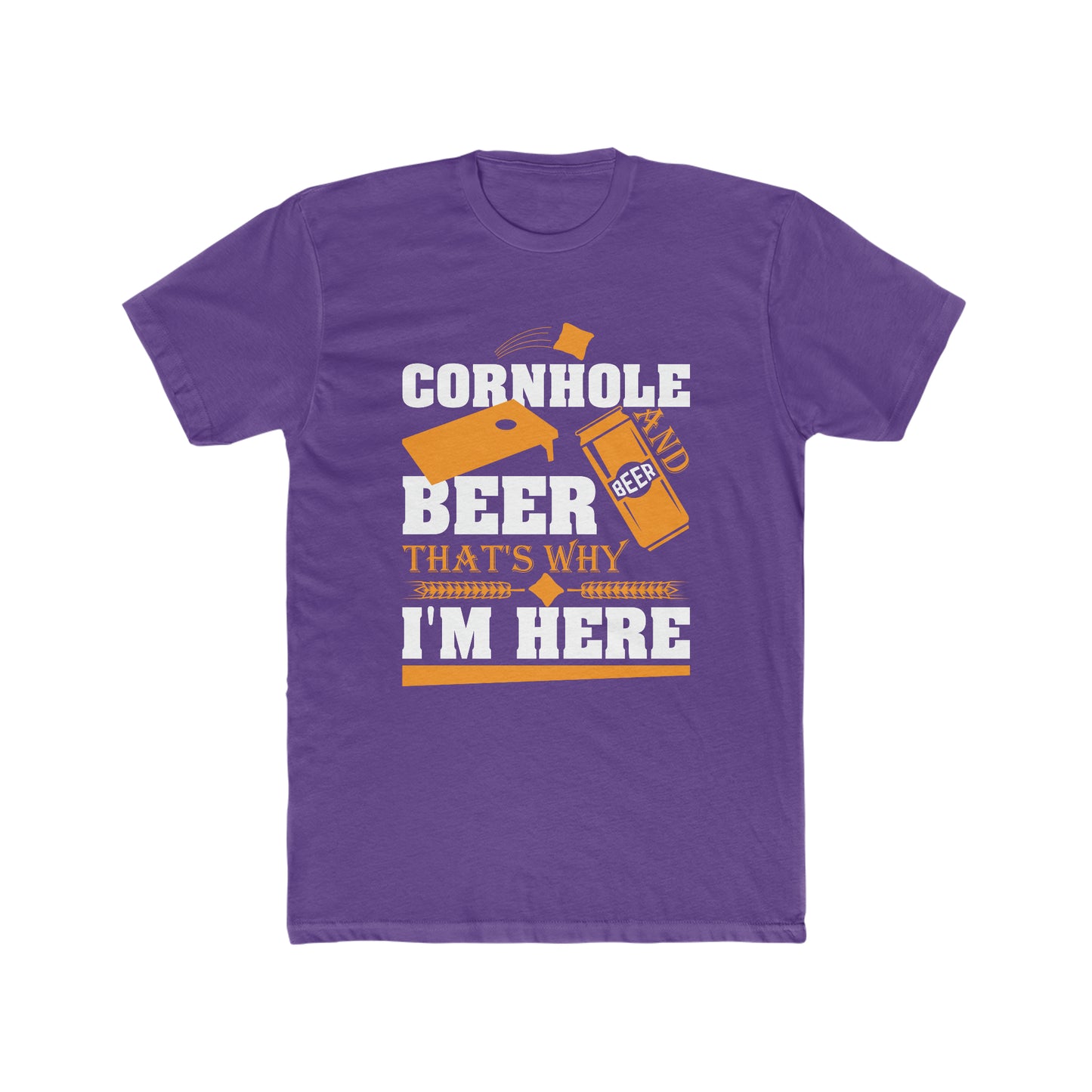 Cornhole And Beer That's Why I'm Here...Men's Cotton Crew T-Shirt