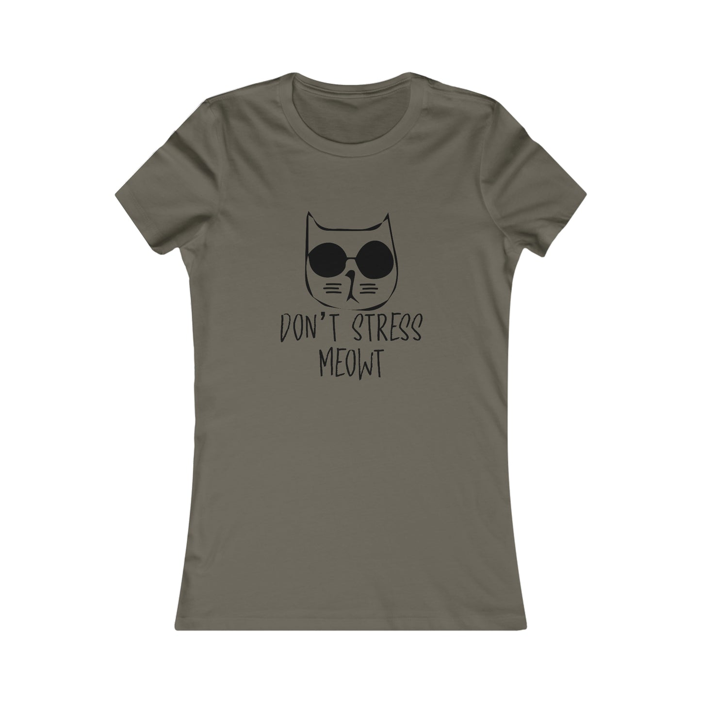 Don't Stress Meow!  -  Women's Tee