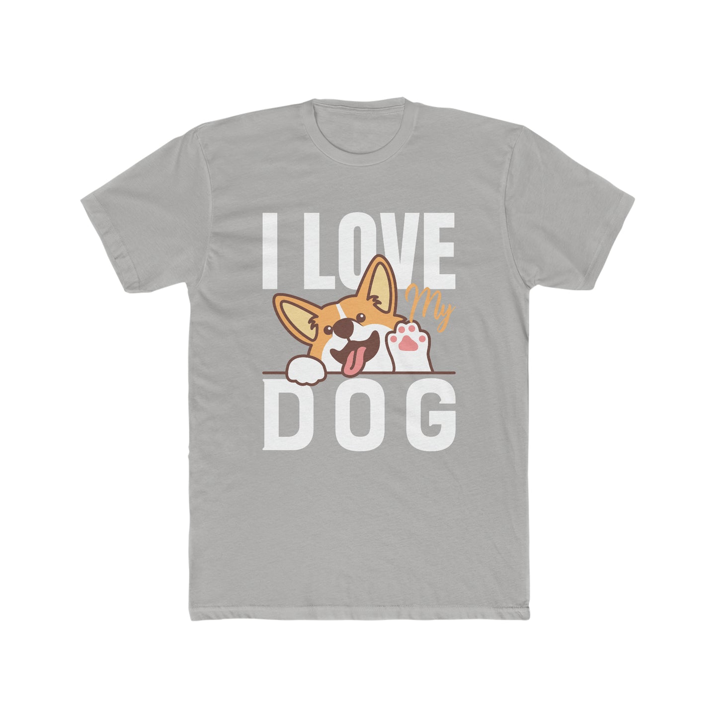 I Love My Dog -  Men's Cotton Crew Tee