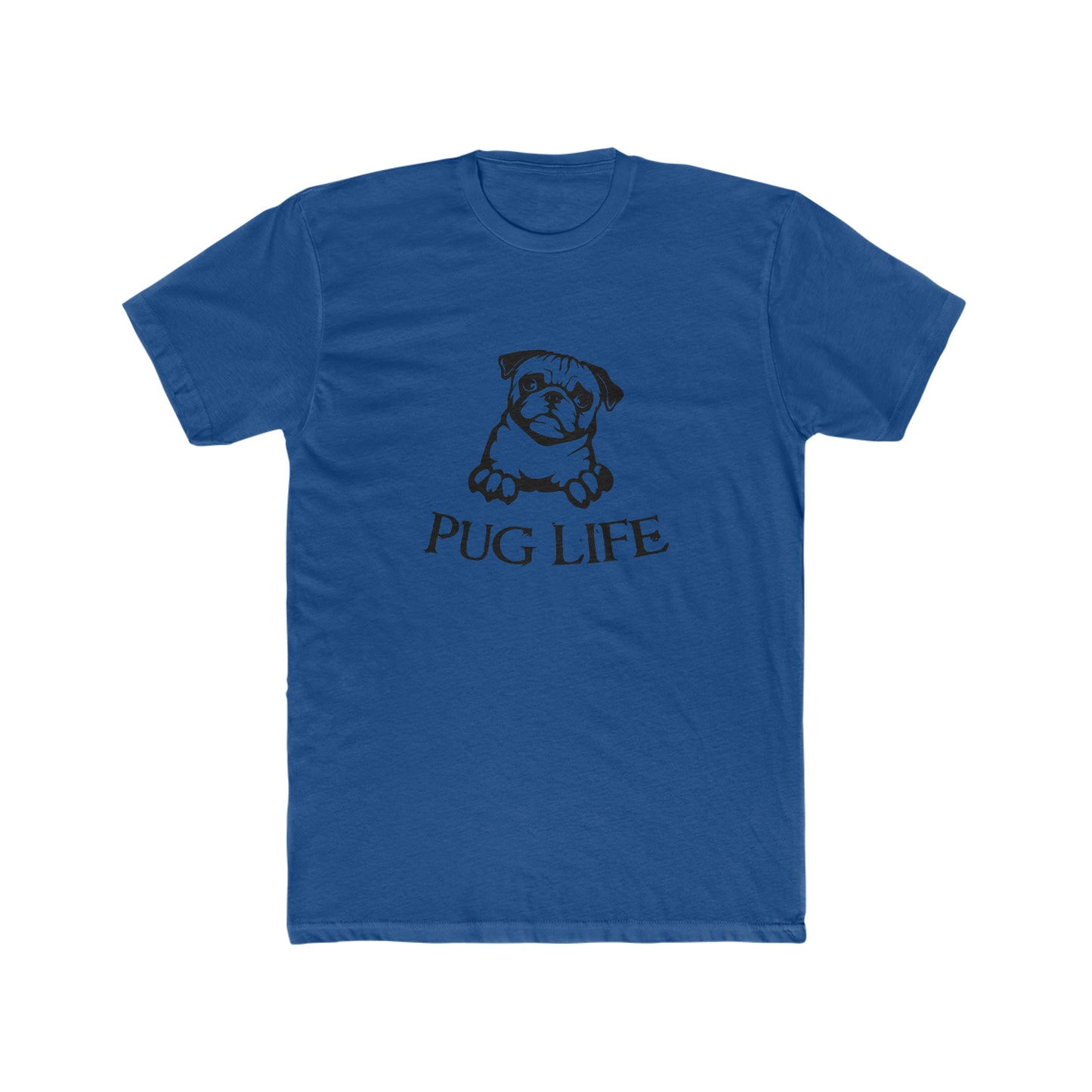 Pug Life-  Men's Cotton Crew Tee