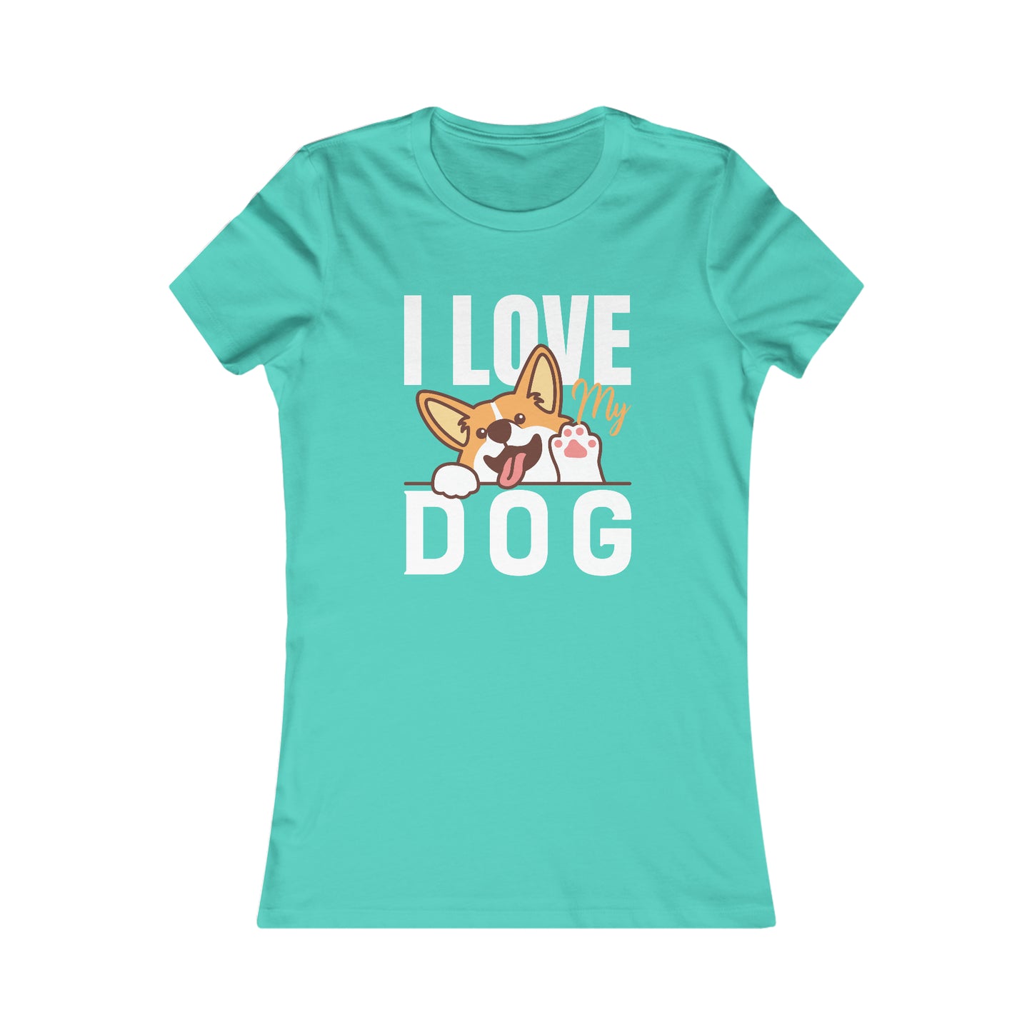 I Love My Dog - Women's Tee