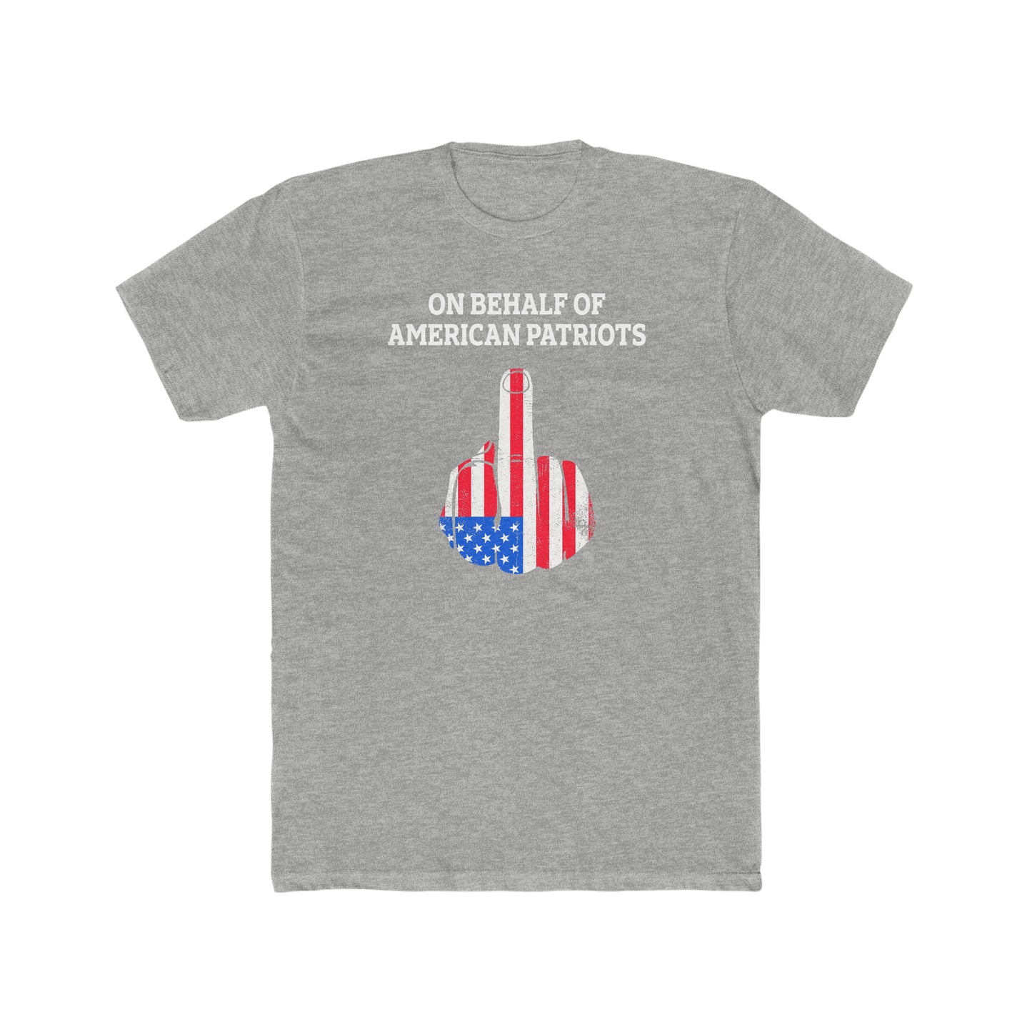 On Behalf Of American Patriots -  Men's Cotton Crew T-Shirt