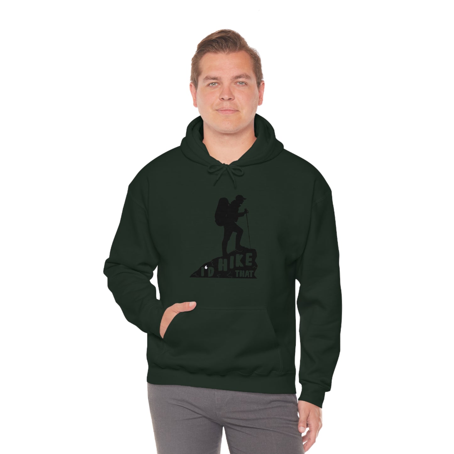 I'd Hike That - Unisex  Hooded Sweatshirt