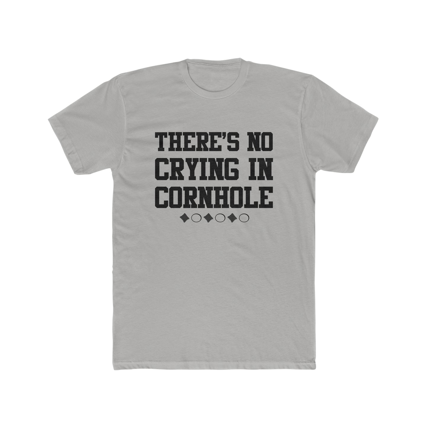 There's No Crying In Cornhole- Men's Cotton Crew T-Shirt