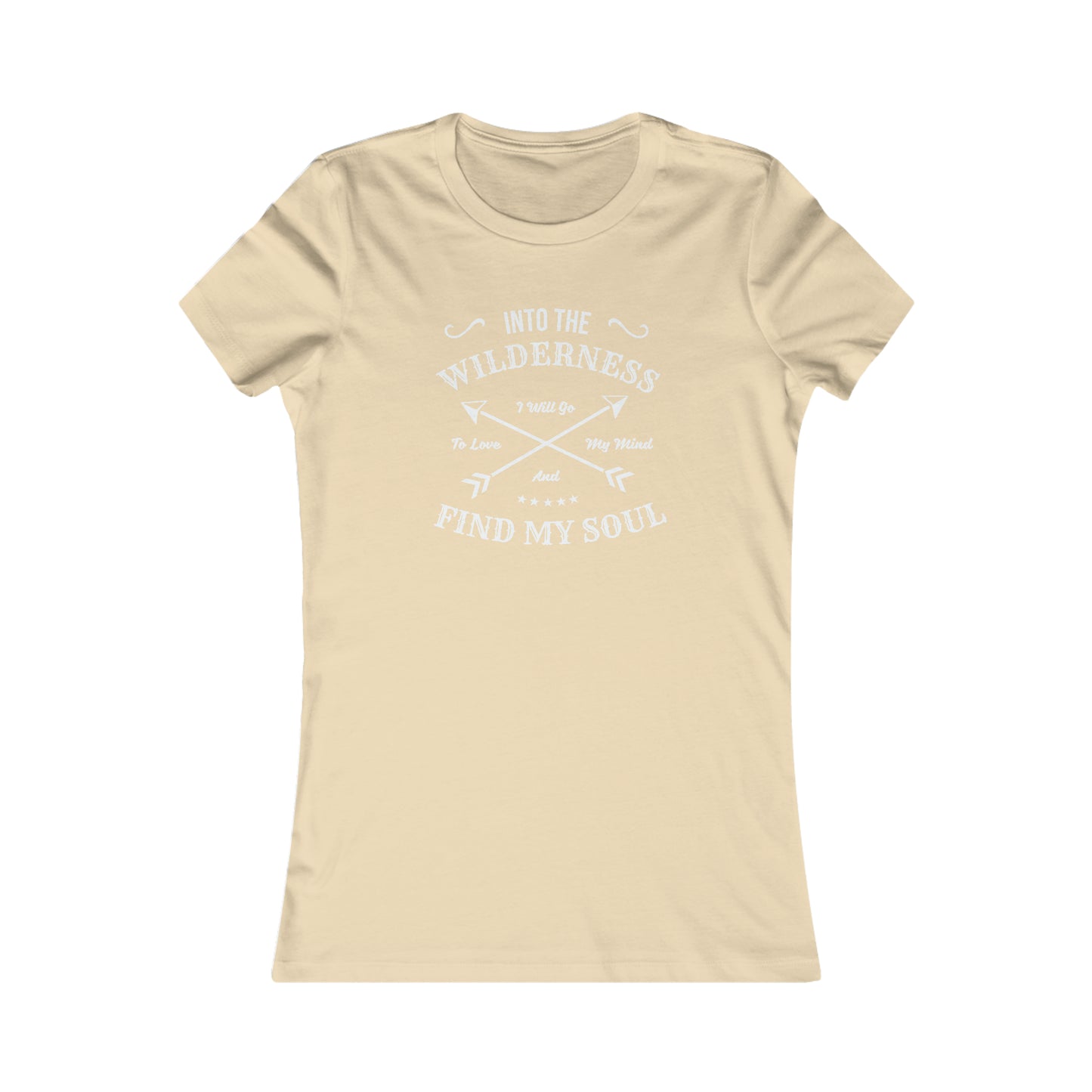 Into The Wilderness I Will Go...  -  Women's Tee