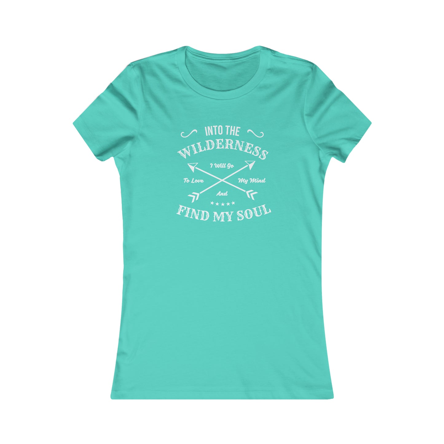 Into The Wilderness I Will Go...  -  Women's Tee