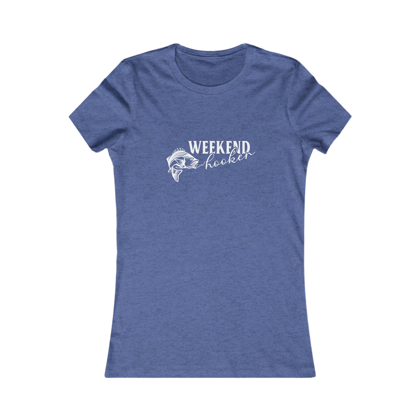 Weekend Hooker -  Women's Tee