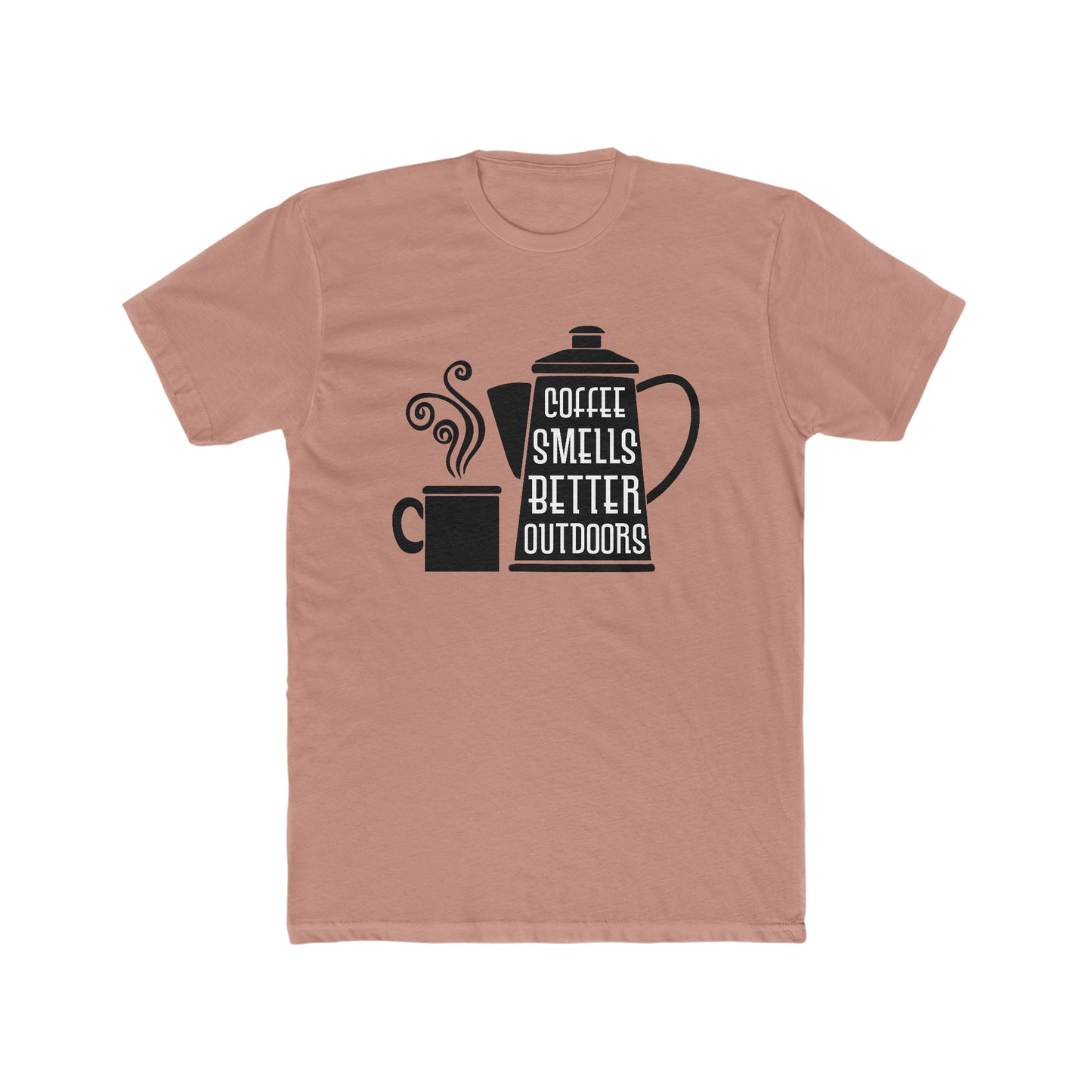 Coffee Smells Better Outside -  Men's Cotton Crew Tee