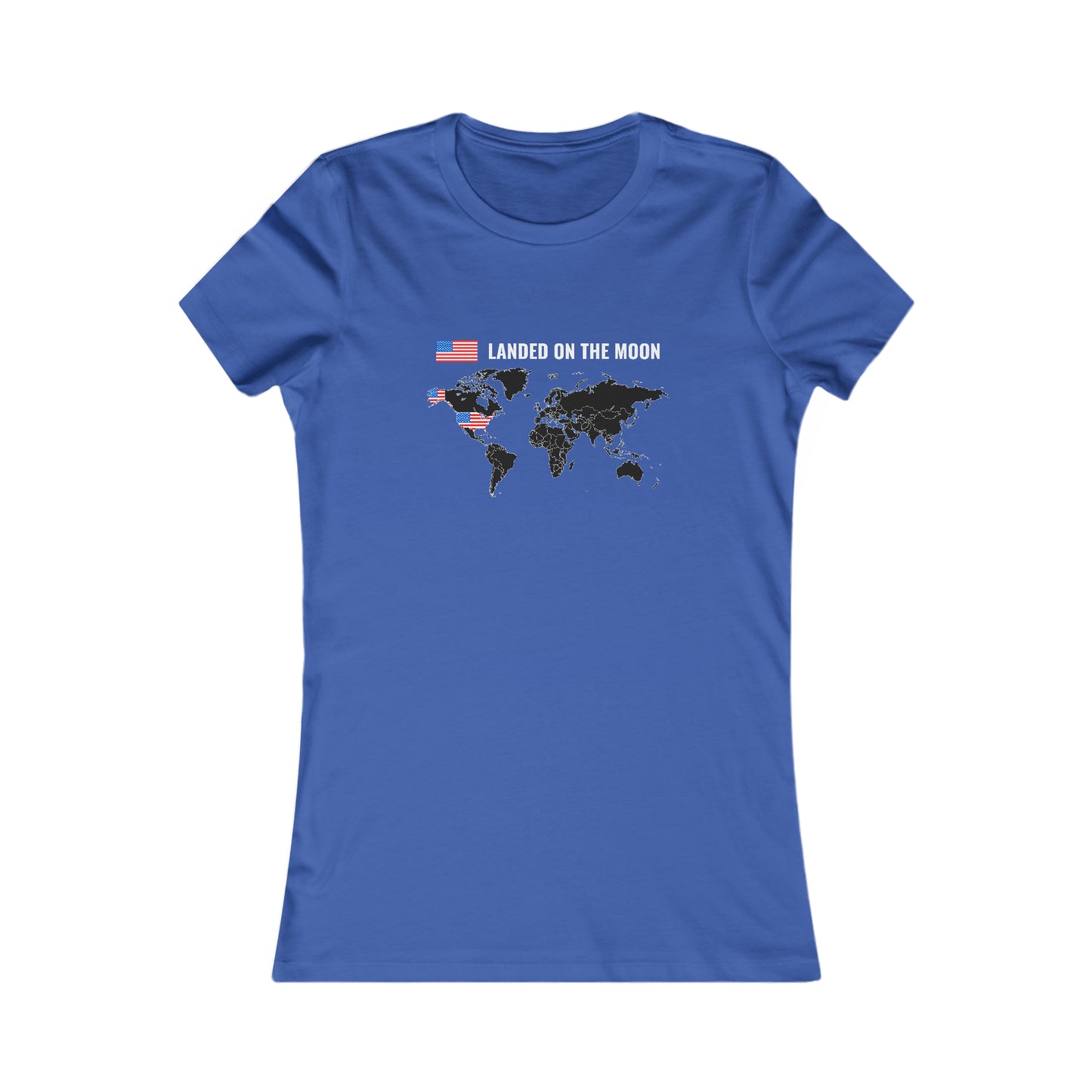 Landed On the Moon -  Women's Tee