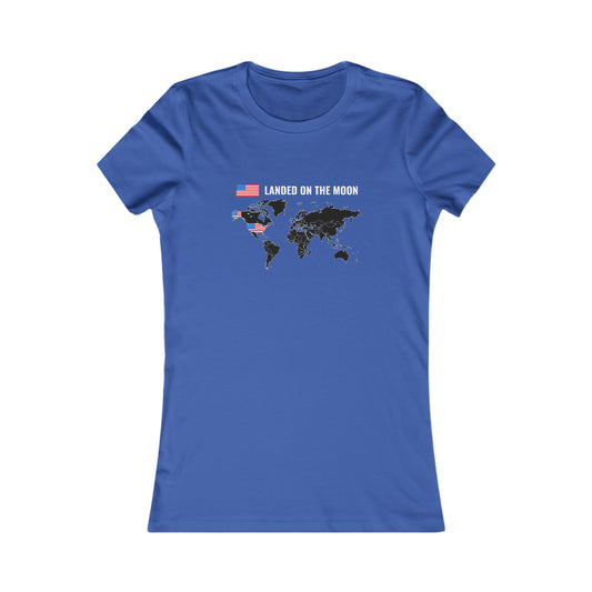 Landed On the Moon -  Women's Tee