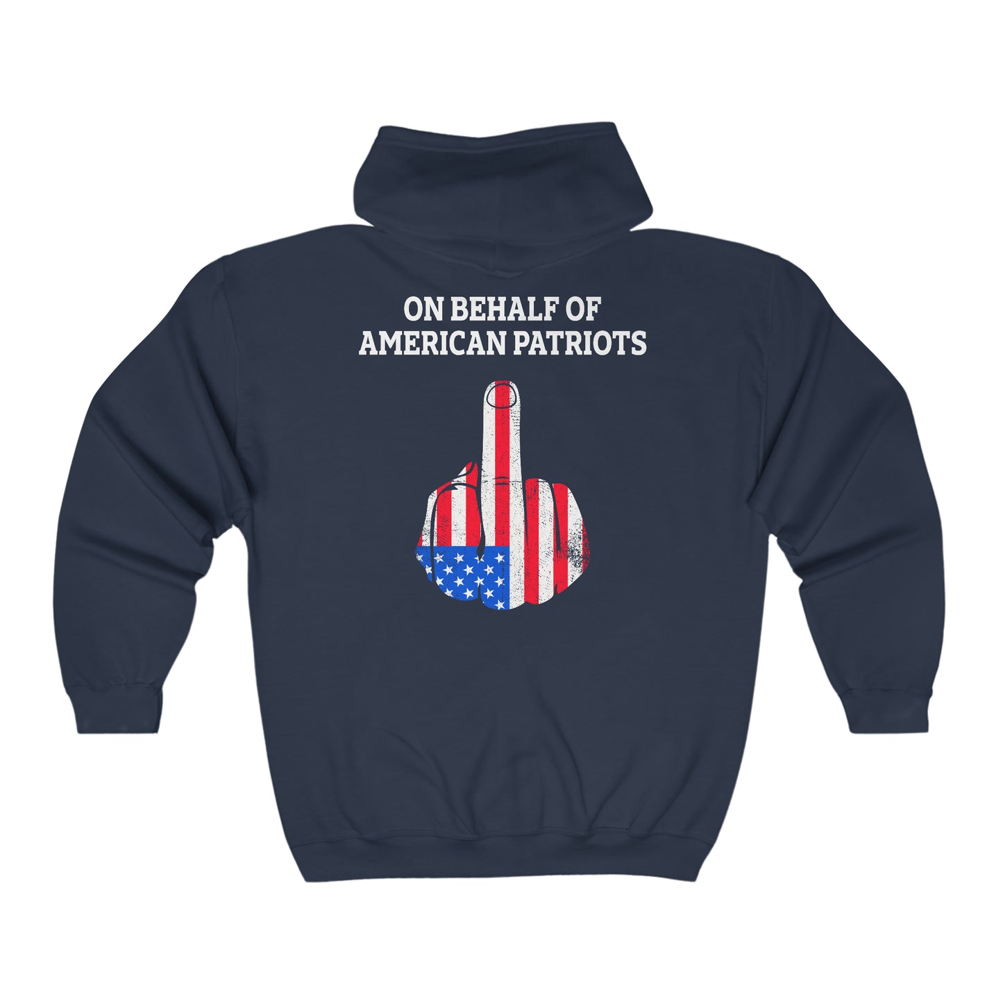 On Behalf Of American Patriots - Unisex Full Zip Hooded Sweatshirt