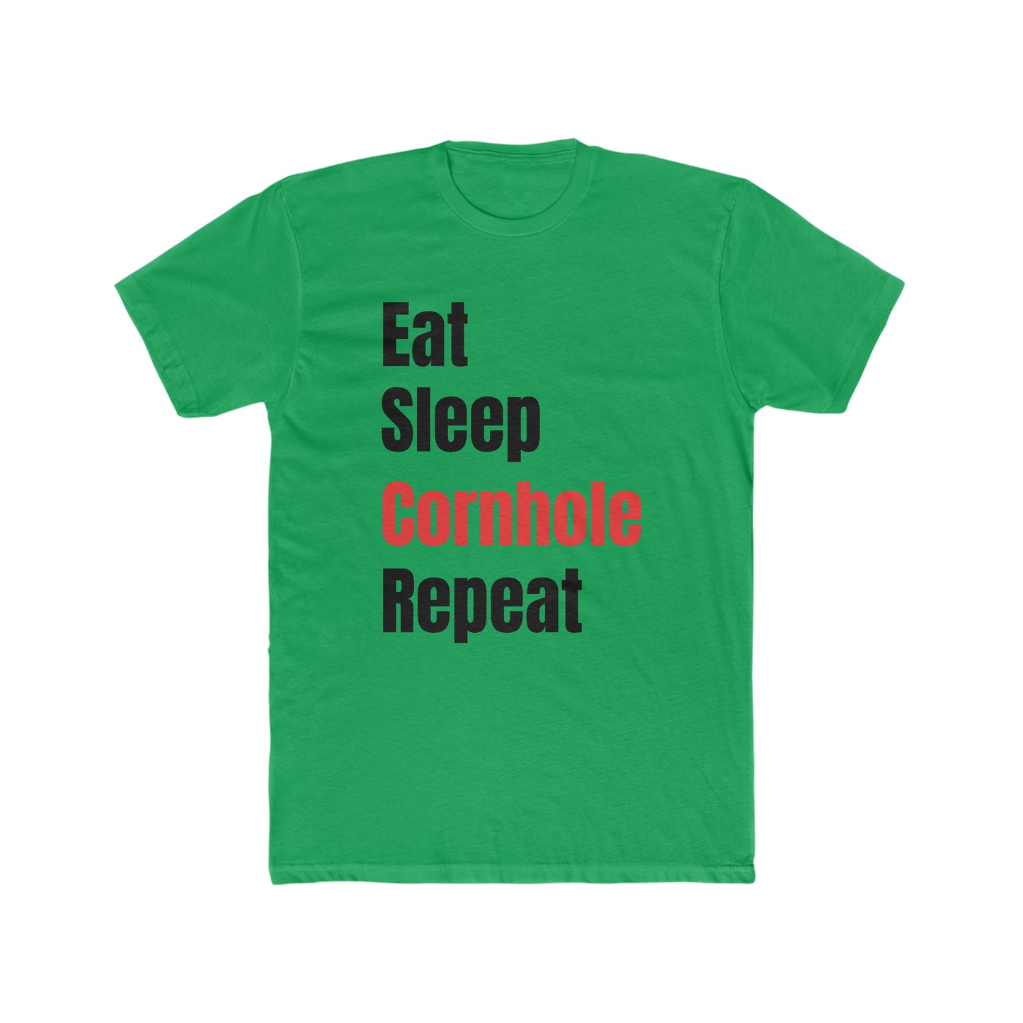 Eat Sleep Cornhole Repeat...Men's Cotton Crew Tee