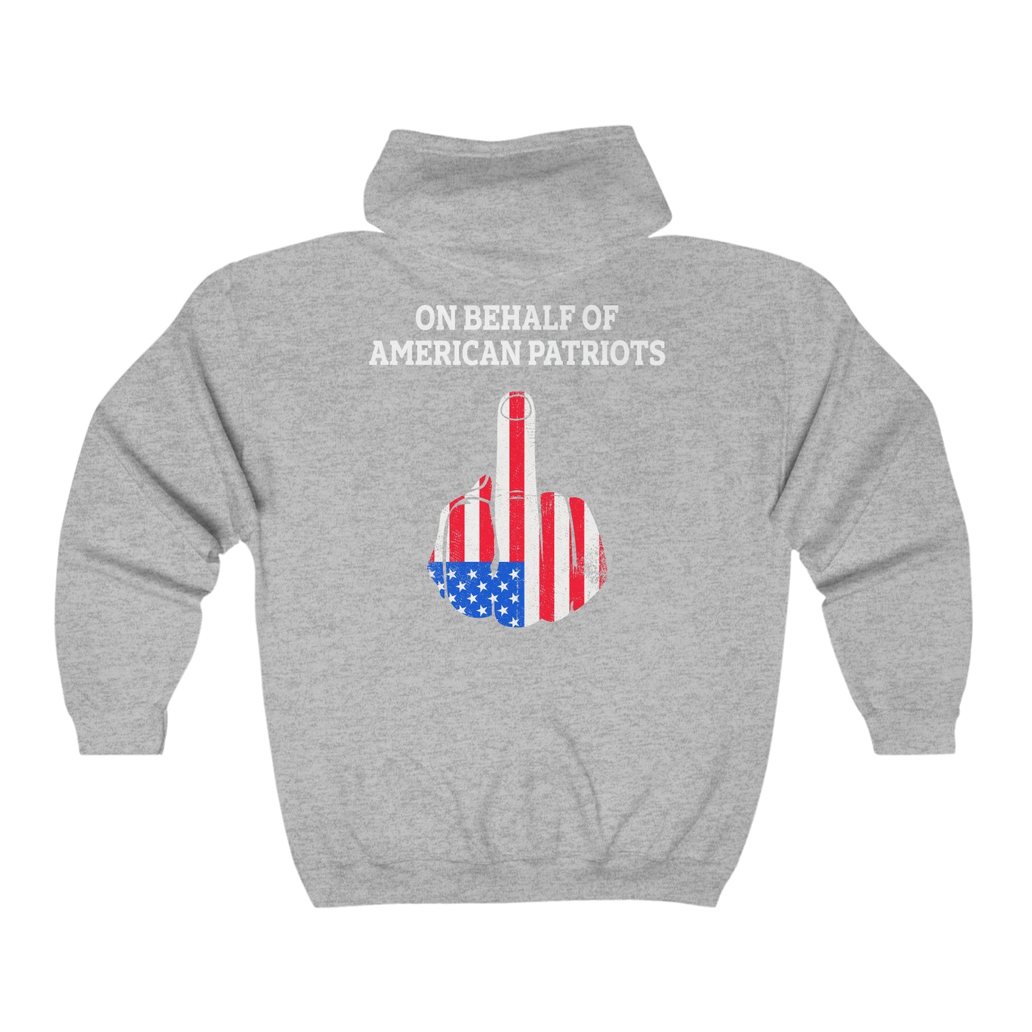 On Behalf Of American Patriots - Unisex Full Zip Hooded Sweatshirt