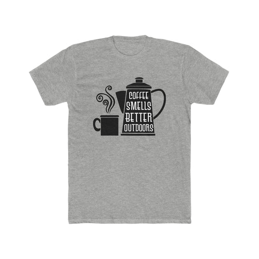 Coffee Smells Better Outside -  Men's Cotton Crew Tee