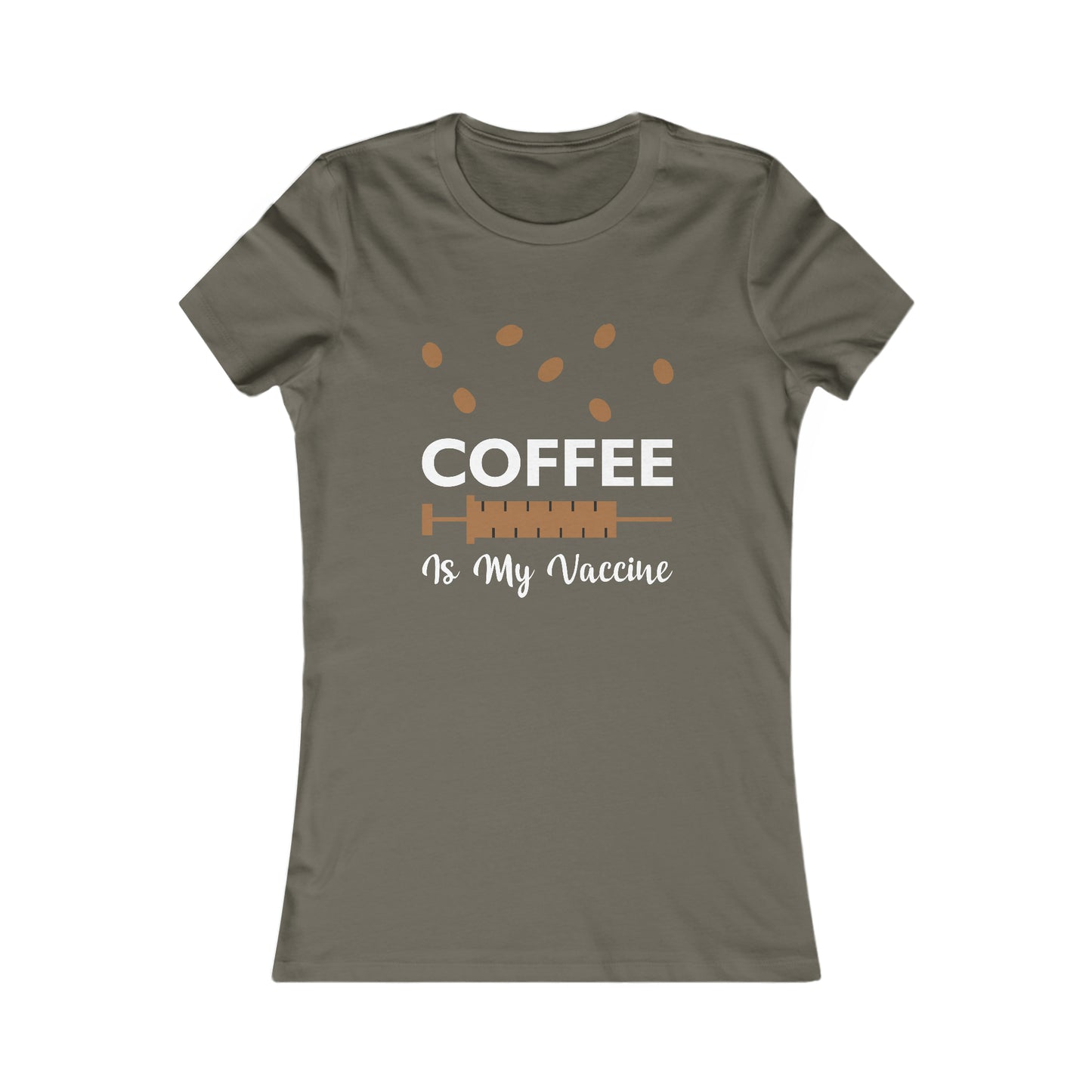 Coffee Is My Vaccine -  Women's Tee