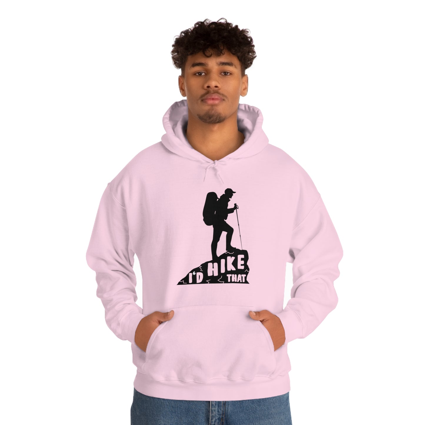 I'd Hike That - Unisex  Hooded Sweatshirt