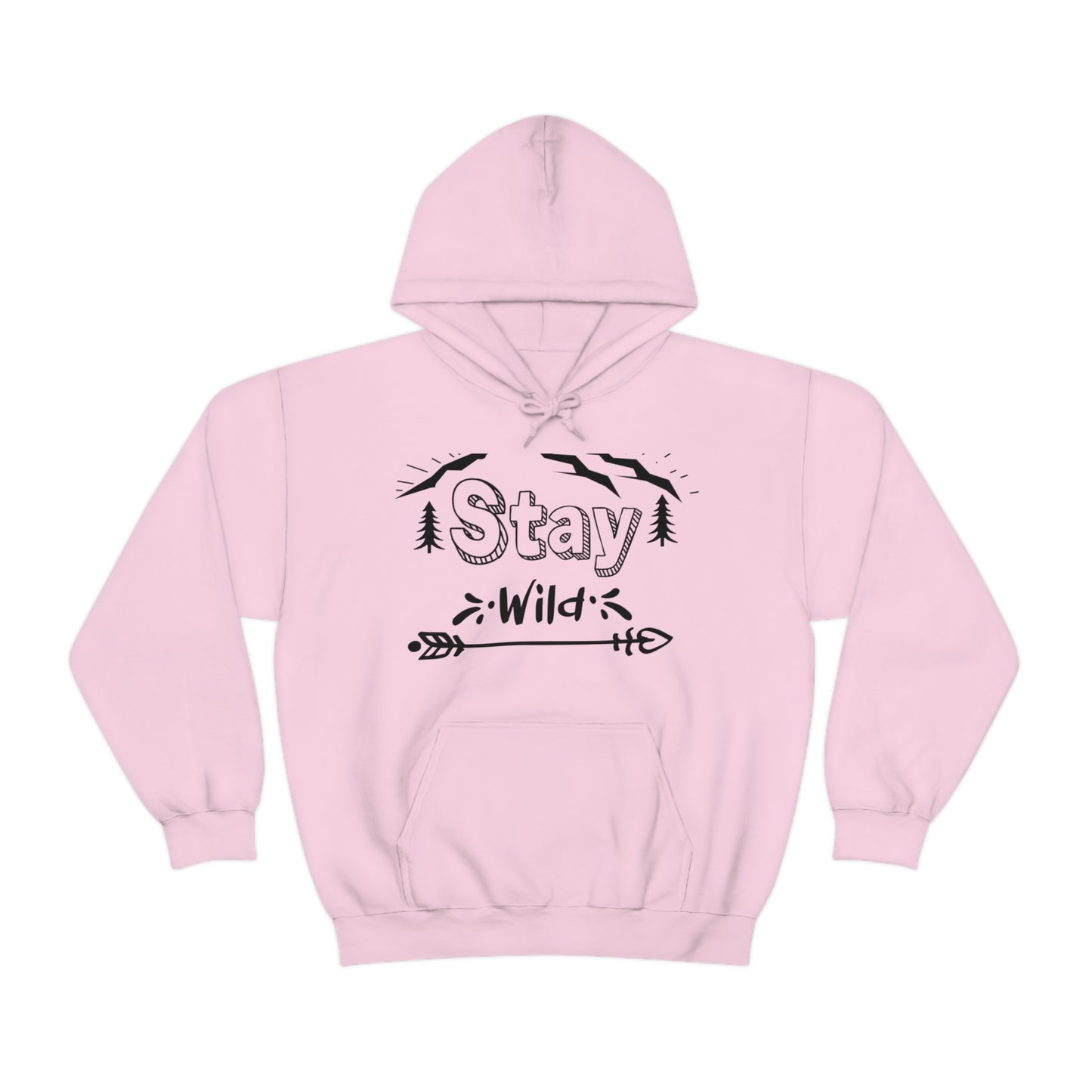 Stay Wild - Unisex  Hooded Sweatshirt